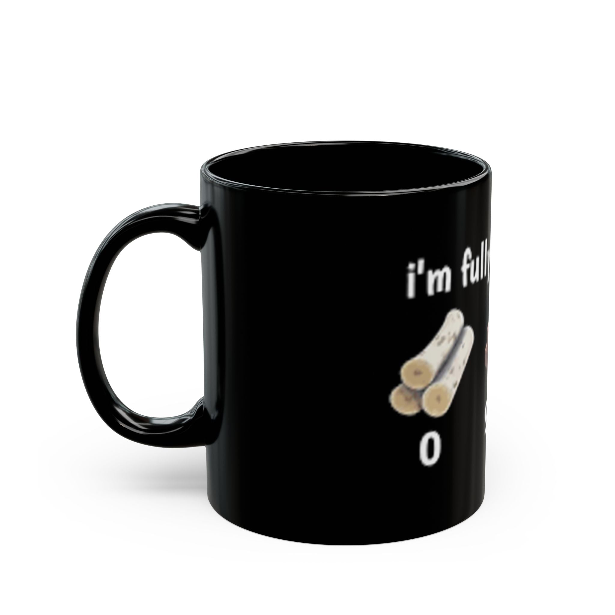 "I'm Fully Bricked Up" Mug - 11oz Ceramic Mug